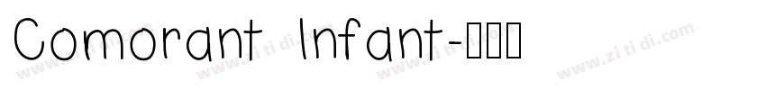 Comorant Infant字体转换